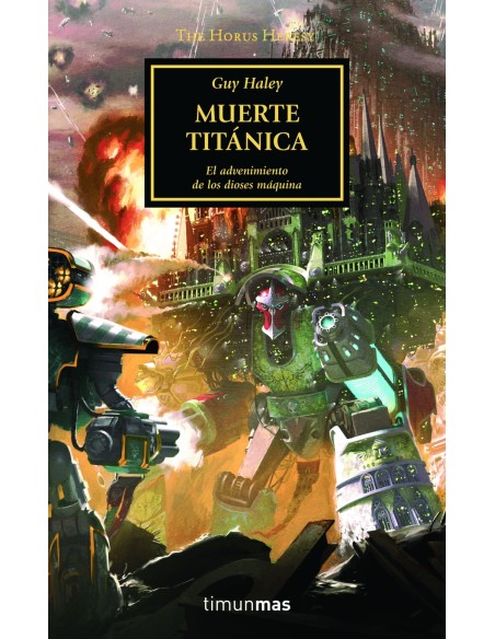 The Horus Heresy nº 53 54 Muerte titanica